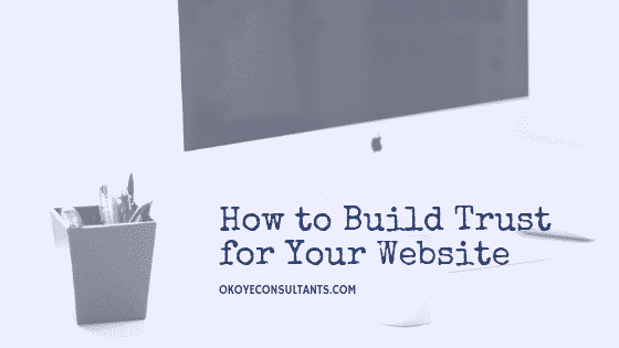 How to Build Trust for Your Website